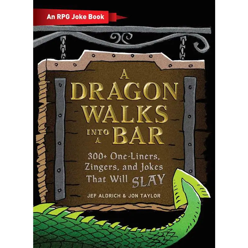 Dragon Walks Into a Bar by Jef Aldrich