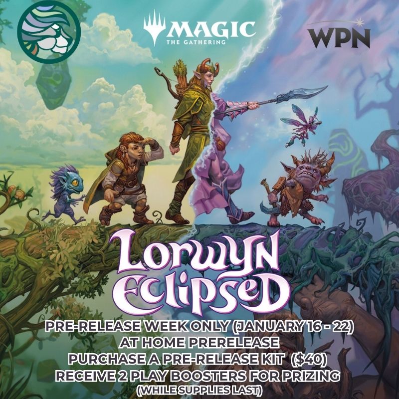 $40 PREPAY MTG: LORWYN ECLIPSED PRERELEASE