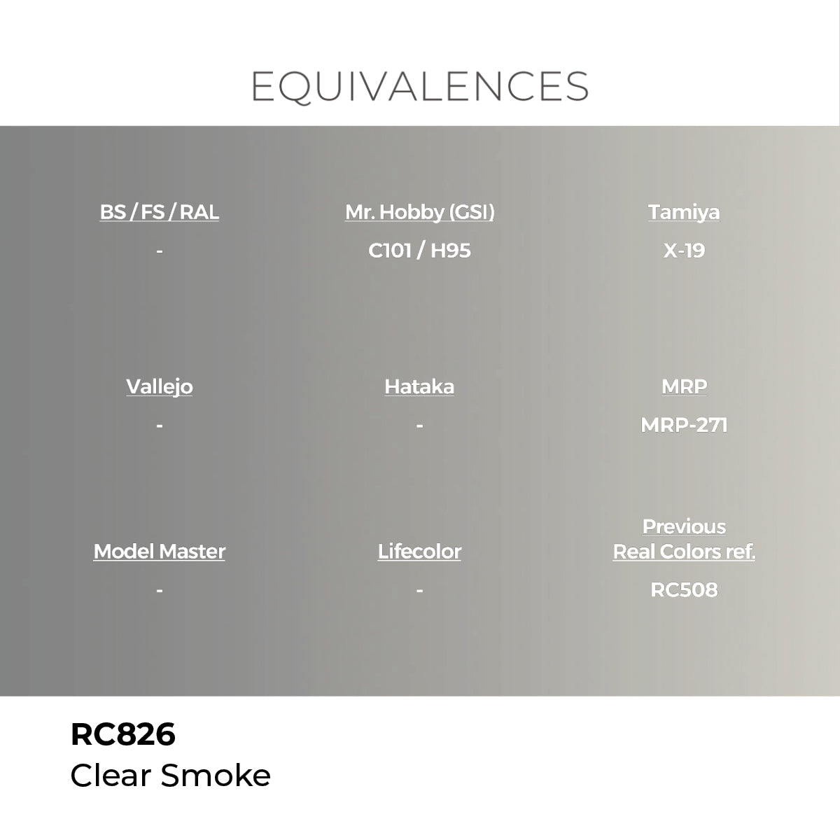 Real Colors Clear Smoke 17 ml. RC826
