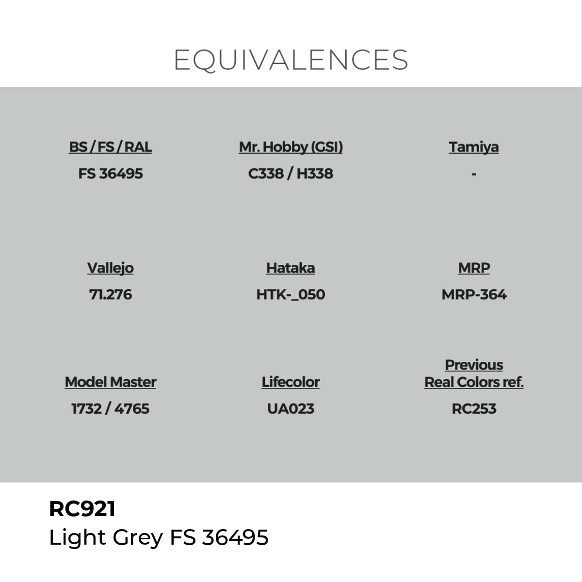 Real Colors Light Grey FS 36495 17 ml. RC921