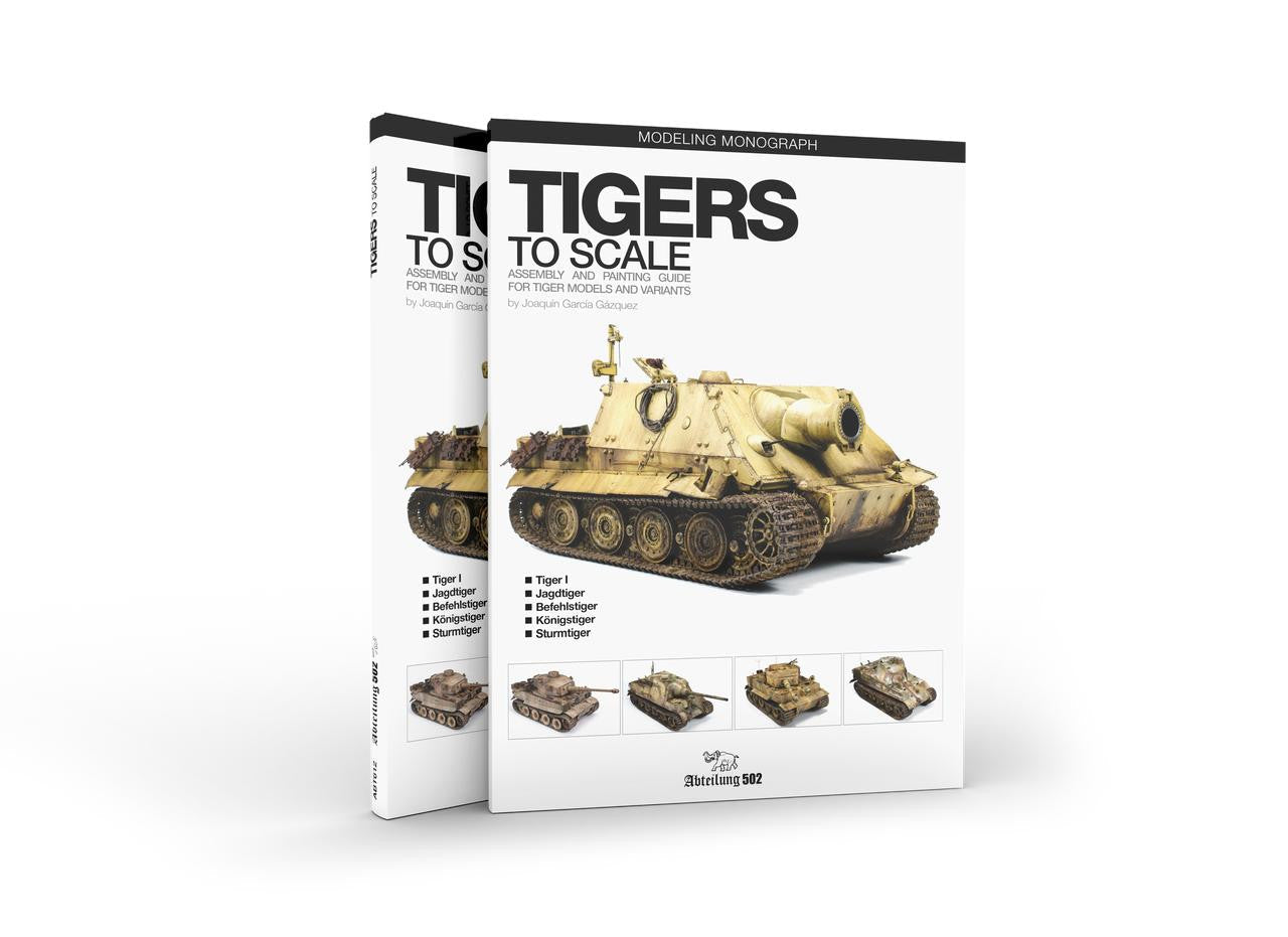 Abteilung 502 Tigers to Scale ABT612