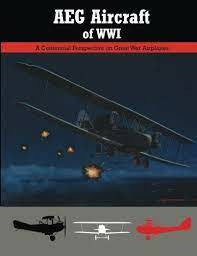Aeronaut Books AEG Aircraft of WWI