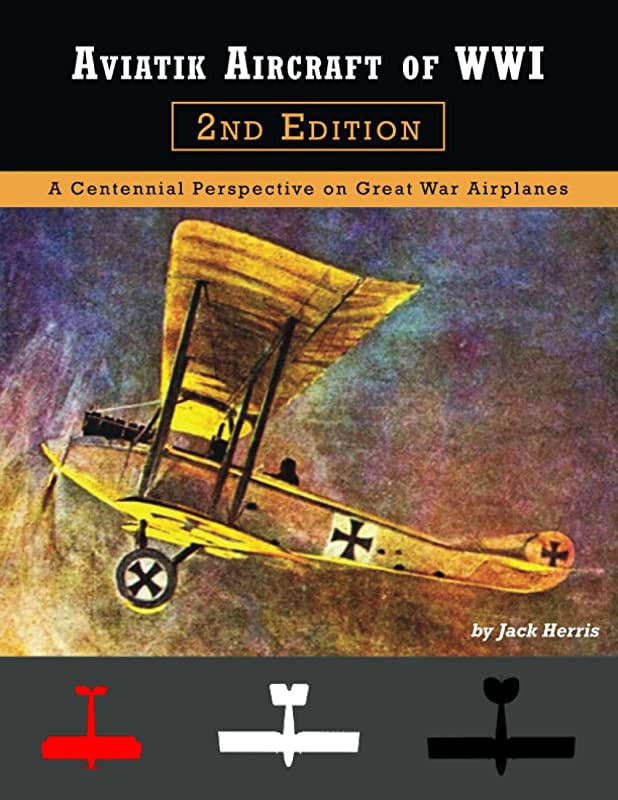 Aeronaut Books Aviatik Aircraft of WWI 2nd Edition 