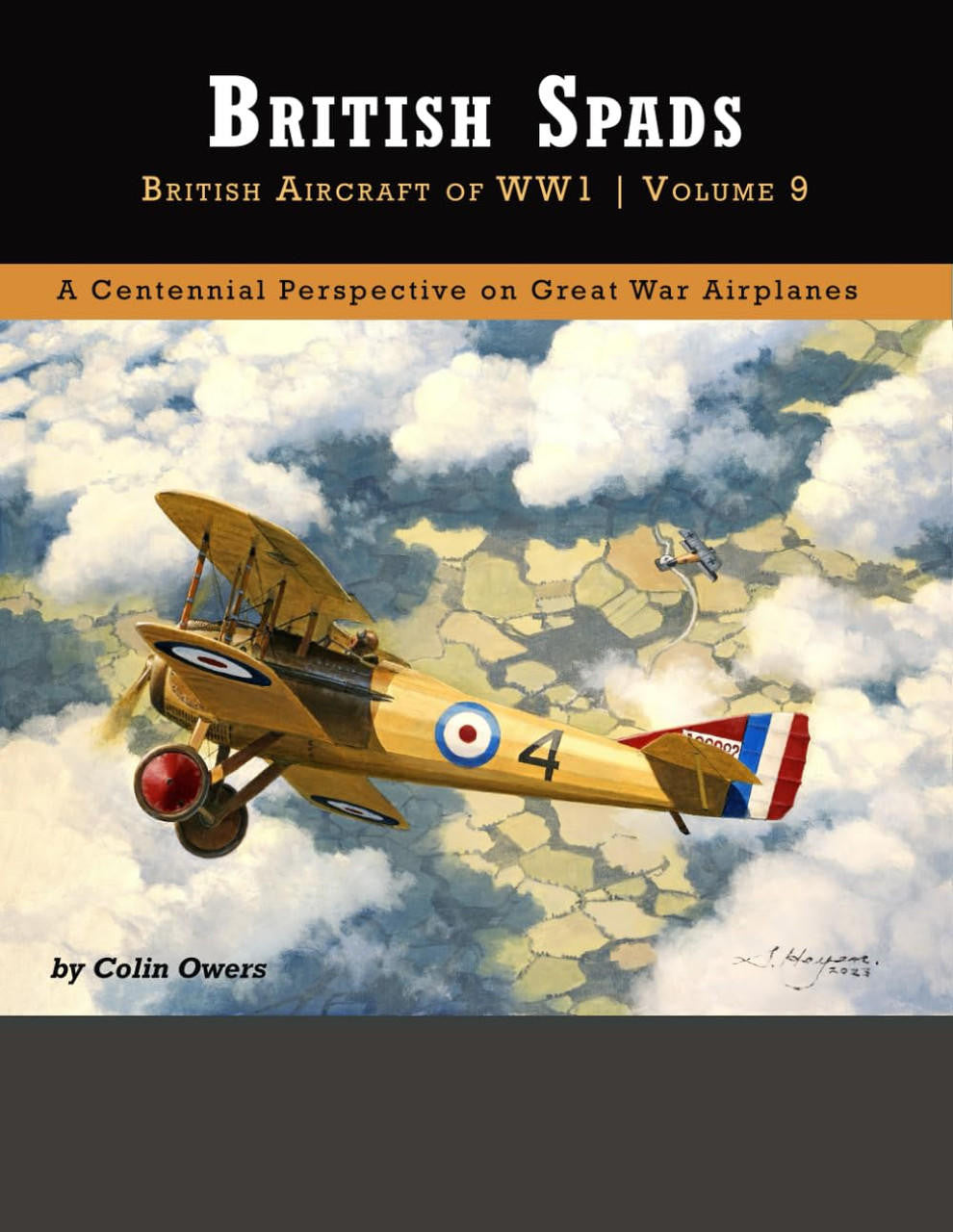 Aeronaut Books British Aircraft of WW1 Vol.9: British Spads 