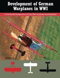 Development of German Warplanes WWI