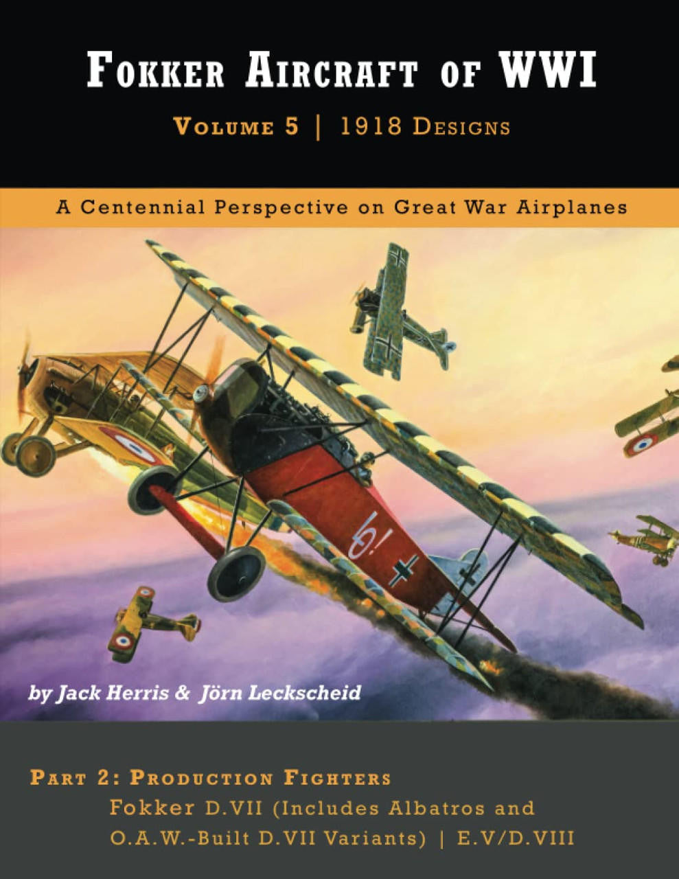 Aeronaut Books Fokker Aircraft of WWI Vol.5, Part 2 