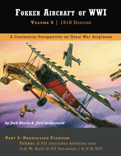 Fokker Aircraft of WWI Vol.5, Part 2