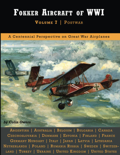 Fokker Aircraft of WWI Vol.7: Post War
