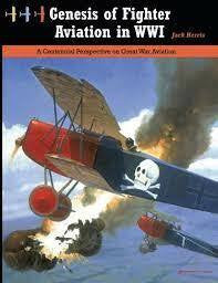 Aeronaut Books Genesis of Fighter Aviation in WWI