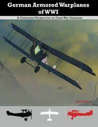 Aeronaut Books German Armored Warplanes of WWI
