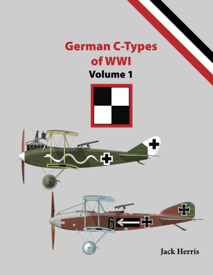 Aeronaut Books German C-Types of WW1 Volume 1 
