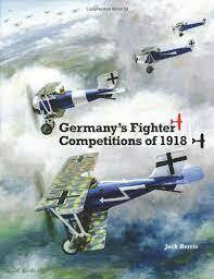 Aeronaut Books Germanys Fighter Competitions of 1918