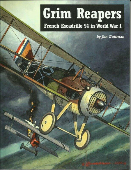 Aeronaut Books Grim Reapers French Escadrille 94 WWI