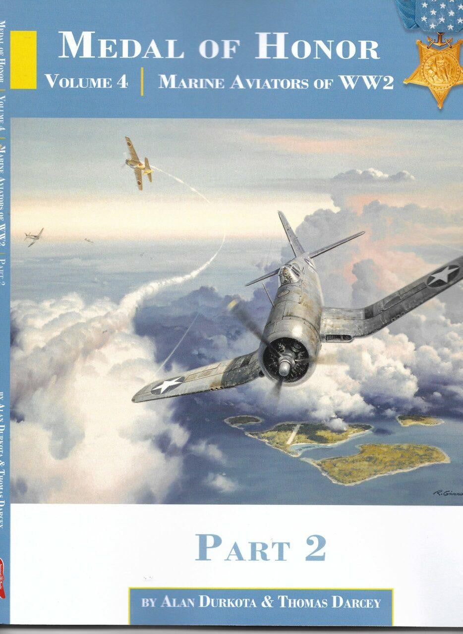 Aeronaut Books Medal of Honor Vol.4 Marine Aviation WW2 Pt.2