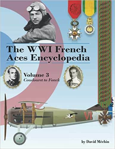 Aeronaut Books WWI French Aces Encyclopedia V.3