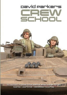 AFV Modeller David Parkers Crew School