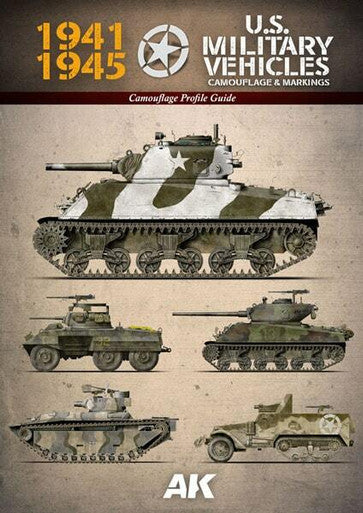 U.S. Military Vehicles Camouflage & Markings Profile Guide AK642