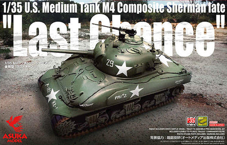 Asuka 1/35 M4 Composite Sherman Late Last Chance 35049