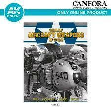 USAAF Aircraft Weapons of WWII