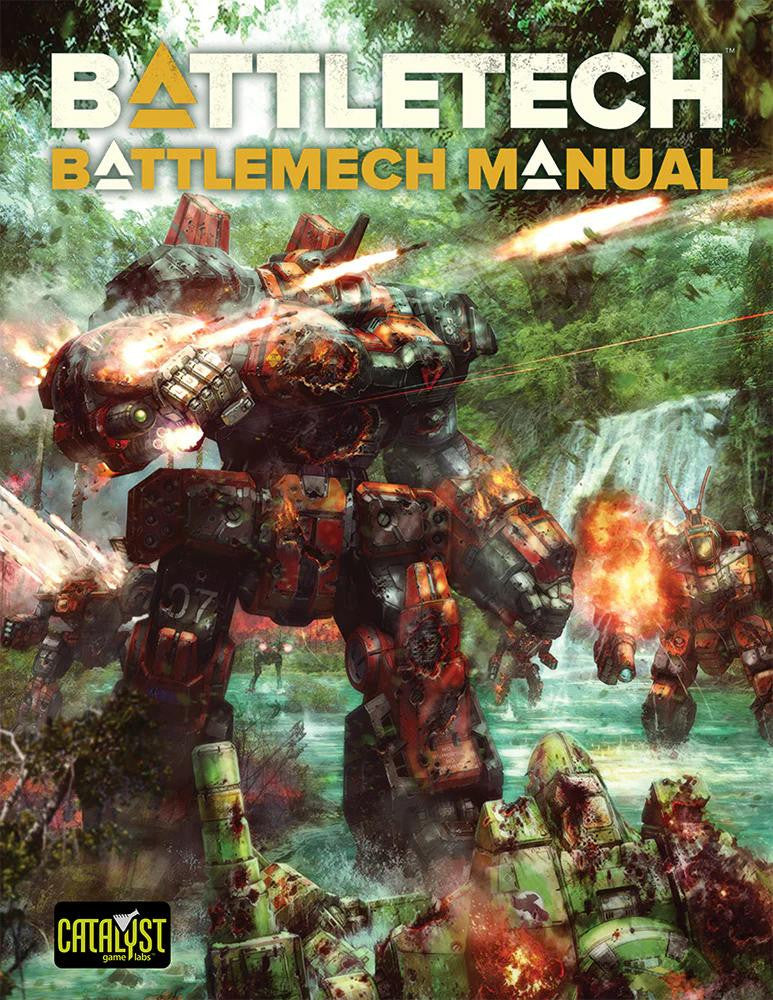 Catalyst Game Labs BattleTech: Battlemech Manual 
