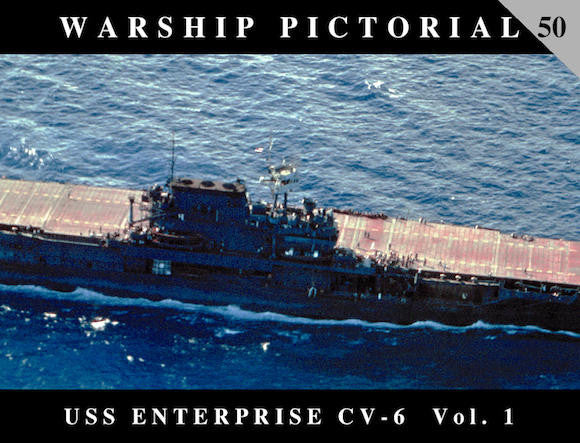 Classic Warship Publications USS Enterprise CV-6 Volume 1 #50