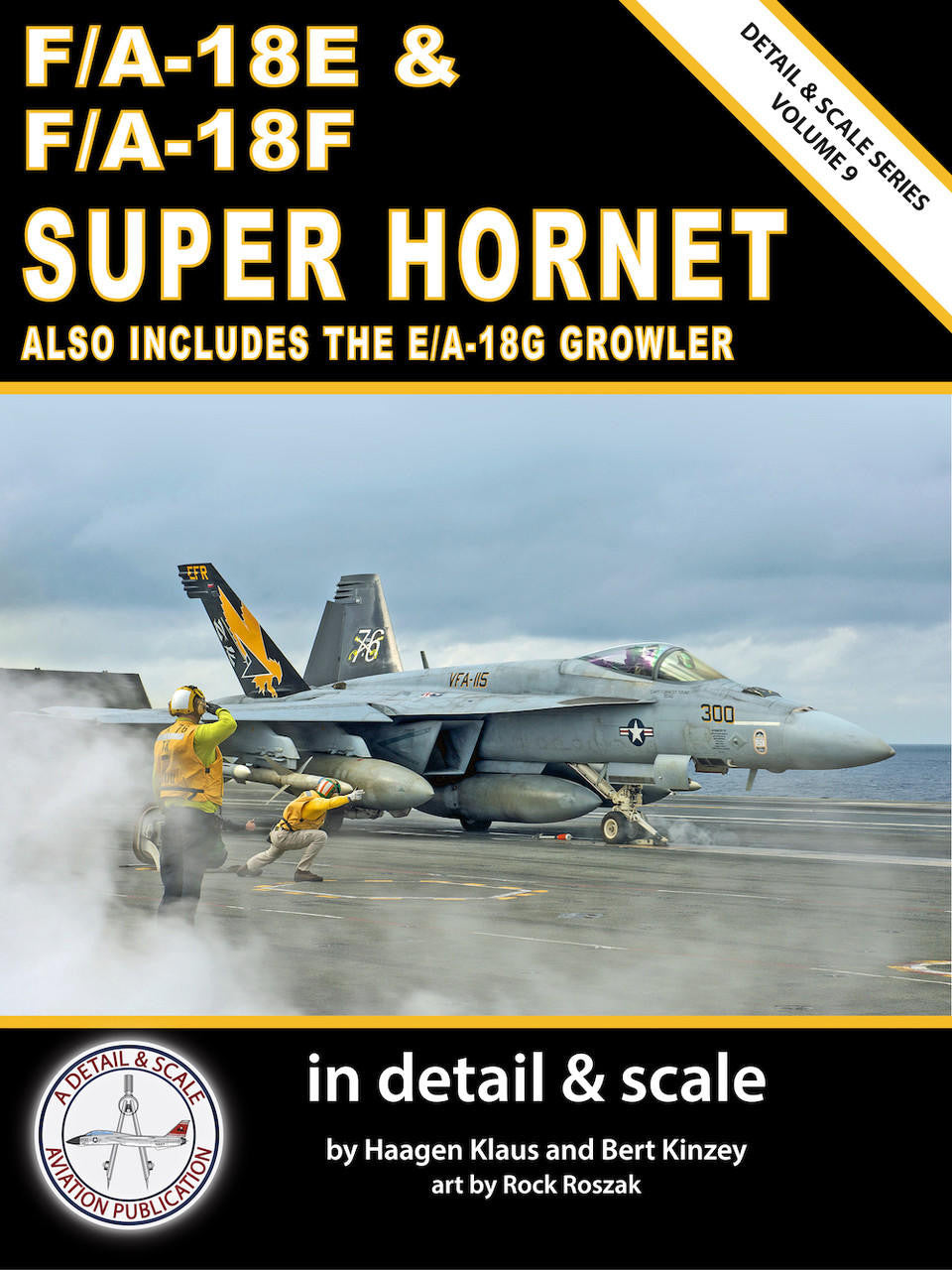 Detail & Scale F/A-18E & F Super Hornet in Detail & Scale 