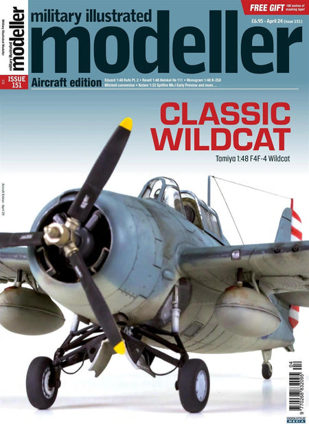Doolittle Media Military Illustrated Modeller Issue 151 April 2024 