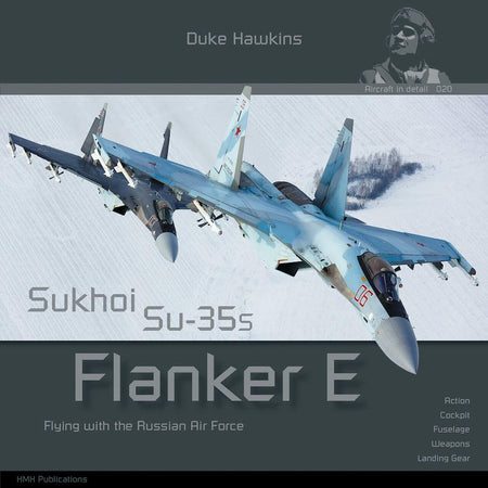 Duke Hawkins Books Sukhoi SU-35S Flanker E