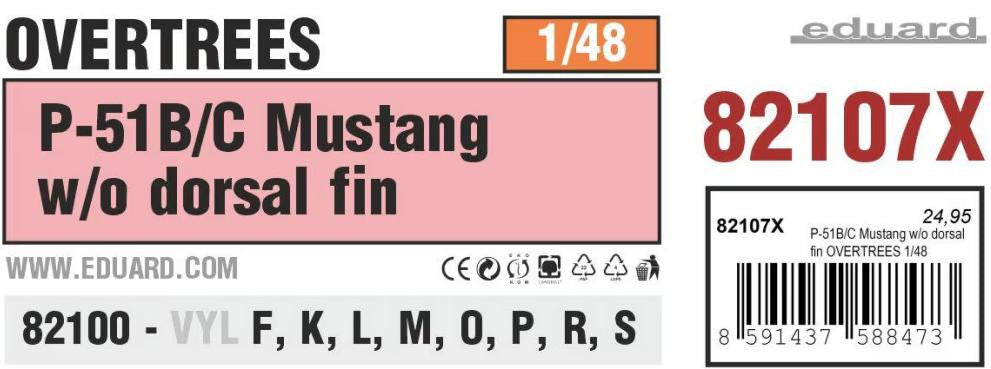 Eduard 1/48 P-51B/C Mustang Overtrees (No Dorsal Fin) 82107X 