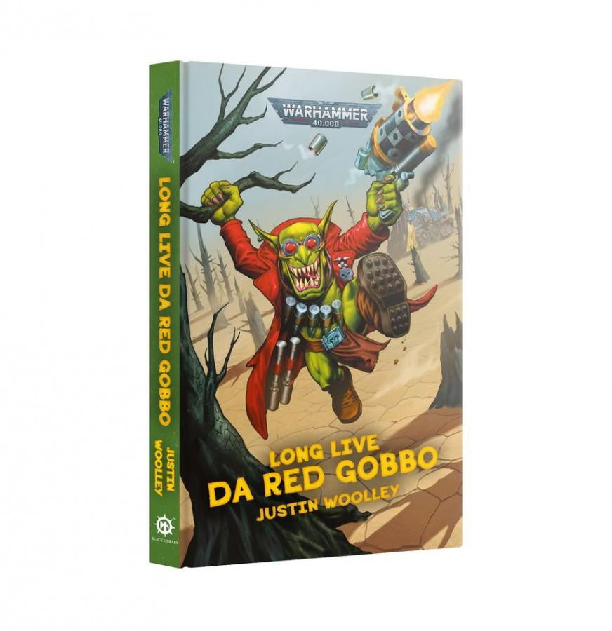 Games Workshop Long Live Da Red Gobbo (Hardback) 