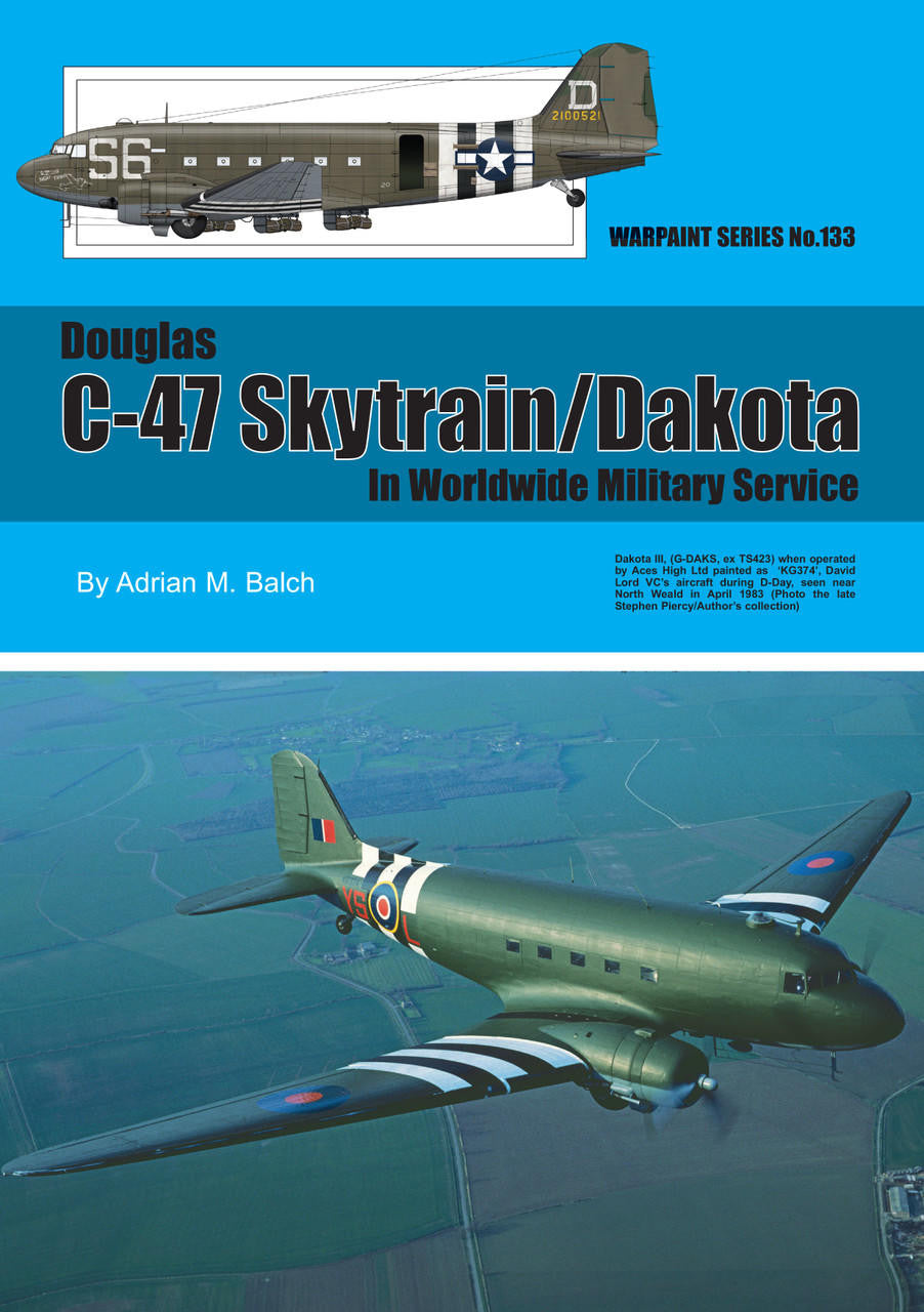 Guideline Publishing C-47 Skytrain / Dakota in Worldwide Service WPT133