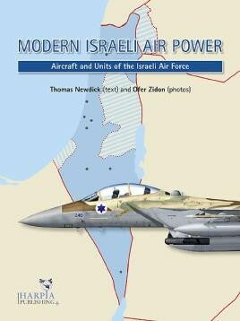 Harpia Publications Modern Israeli Air Power