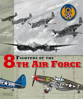 Histoire and Collections Fighters of the 8th Air Force