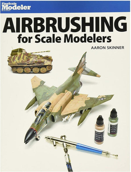 Kalmbach Airbrushing for the Scale Modeler 12485