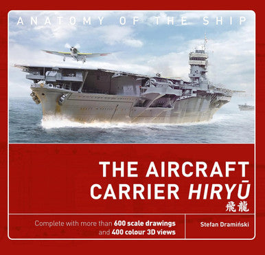 IJN Carrier Hiryu: Anatomy of the Ship 40264