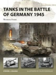 Osprey Publishing Tanks in the Battle of Germany 1945 V302