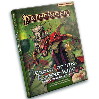 Pathfinder RPG: Crown of the Kobold King - Anniversary Edition
