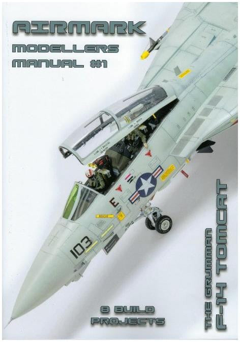 Phoenix Scale Publications Modeler's Manual #1: F-14 Tomcat MM001 