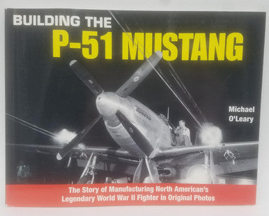 Building the P-51 Mustang
