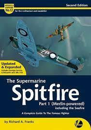 Valiant Wings The Supermarine Spitfire Pt.1, 2nd Edition