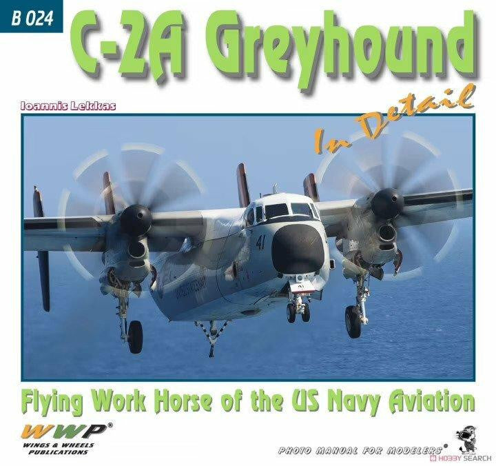 Wings and Wheels Publications C-2A Greyhound in Detail B024
